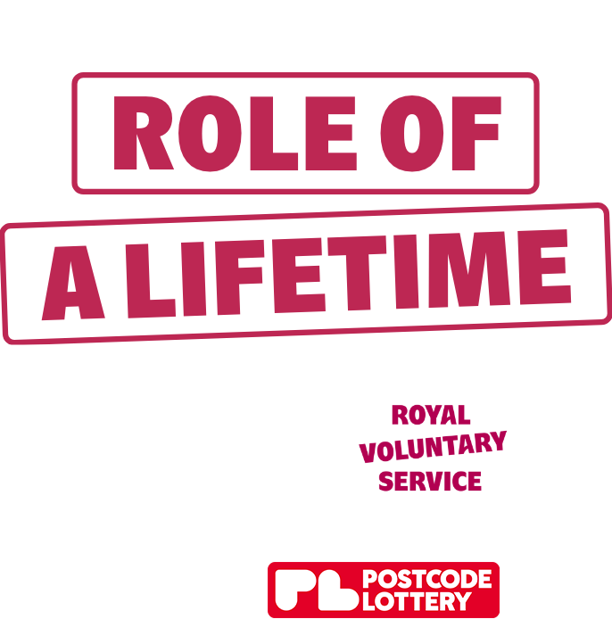 Find your Role of a Lifetime is written above the ITV, Royal Voluntary Service and People's Postcode Lottery's logos. 